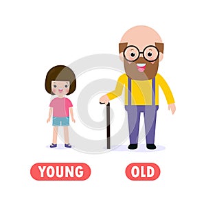 Opposite young and old, Words antonym for children with cartoon characters happy cute young girl and old man, Flat vector