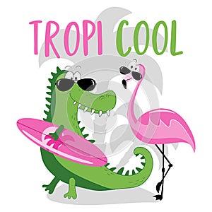 Tropi Cool - Summer slogan with funny crocodile and flamingo in island