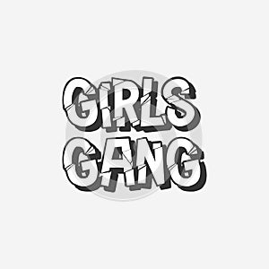 Girls gang typography design vector photo