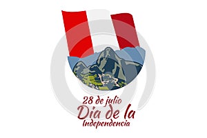 Translate: July 28, Independence day dia de la independencia of Peru photo