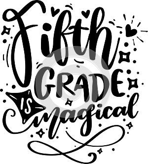 Fifth Grade Is Magical photo