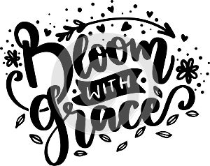 Bloom With Grace