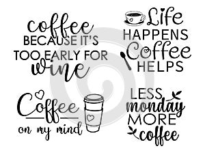 Sayings about coffee - decorative vector illustration