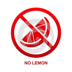 No lemon sign isolated on white background