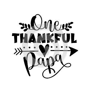 One thankful Papa - typography message. photo