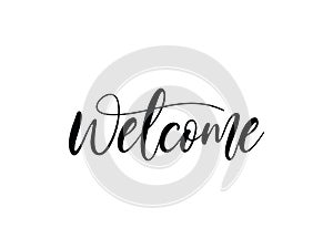 Welcome black text lettering hand written calligraphy isolated on white background vector illustration