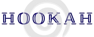 Hookah logo template.ÃÂ¡ustom lettering.Art font. photo