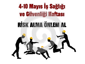 4-10 Mayis Is GÃ¼venligi Haftas? template design. Text translate: May 4-10 Occupational Safety Week