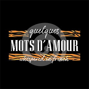quelques mots d\'amour, whispered in french photo