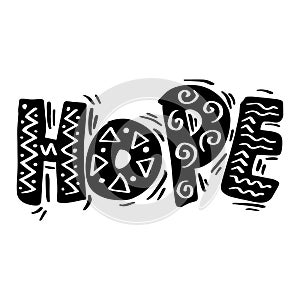 Hope text hand lettering typography.