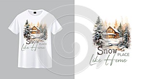 Snow place like home ,Winter Woodland Sublimation t-shirt design, winter t-shirt design photo
