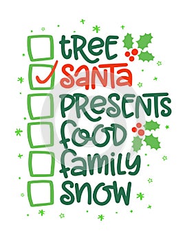 Christmas Checklist - Funny calligraphy phrase for Christmas.