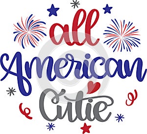 All american cutie, happy 4th of july, america patriotic, american flag vector illustration file photo