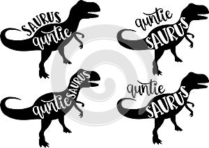 4 styles auntie saurus, family saurus, matching family, saurus, dinosaur family, tRex, t-rex dinosaur vector illustration file photo
