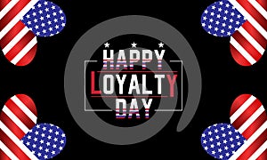 You can download Happy Loyalty Day wallpapers and background