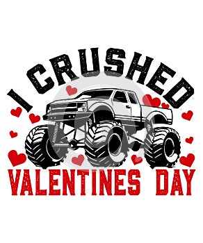 Funny Monster Truck Valentine's Day Outfit for Boys â I Crushed Valentine's Day 4x4 Big Truck Gift â