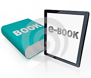 Print Book and e-Book - Old vs New Media