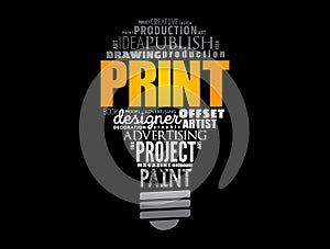 PRINT light bulb word cloud, creative concept
