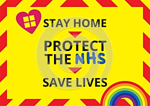 Stay home, protect the NHS, save lives vector photo