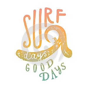 Surf days - good days