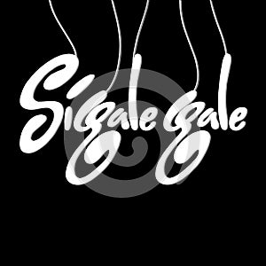 Printable word of Sigale Gale