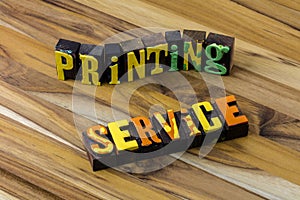 Printing service industry technology typography business