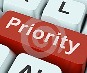 Priority Key Means Greater Importance Or Primacy