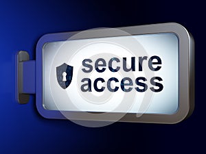 Privacy concept: Secure Access and Shield With Keyhole on billboard background