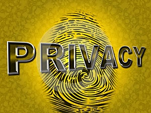 Privacy Fingerprint Indicates Login Unauthorized And Encrypt photo