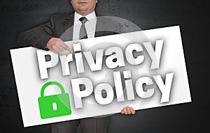 Privacy Policy poster is held by businessman