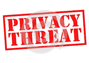 PRIVACY THREAT