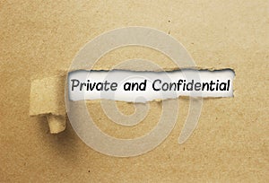 Private and Confidential behind ripped curl paper