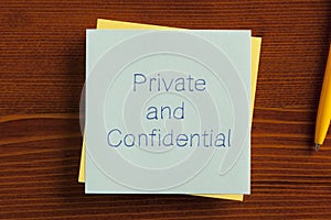 Private and Confidential written on a note