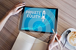 Private equity fund, investment and trading concept on screen. Financial growth