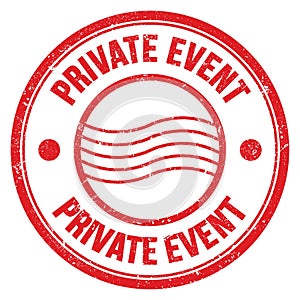 PRIVATE EVENT text written on red round postal stamp sign