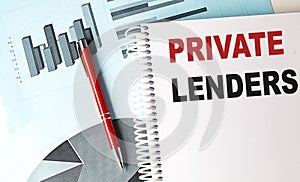 PRIVATE LENDERS text on a notebook with pen on a chart background