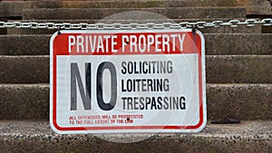 Private property, no trespassing, soliciting, loitering