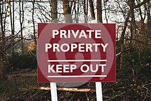 Private Property sign, keep out sign