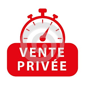 Private sale in french. Red vector icon with chronometer.