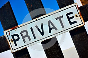 Private sign on a gate