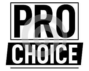 Pro Choice Protesting Banner