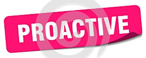 proactive sticker. proactive label