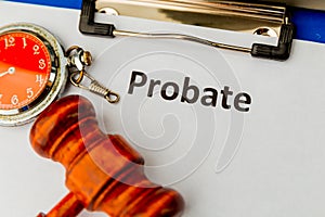 Probate sign, stack of papers and gavel