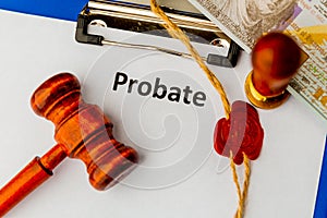 Probate sign, stack of papers and gavel