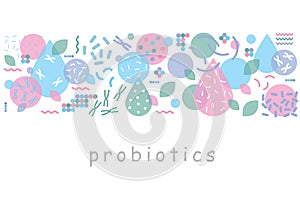 Probiotics bacteria vector design. Concept of design with Lactobacillus Probiotic Bacteria. Design with Prebiotic healthy