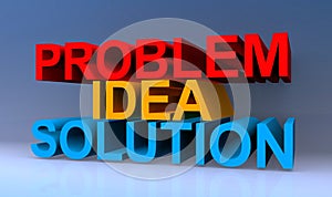 Problem idea solution on blue