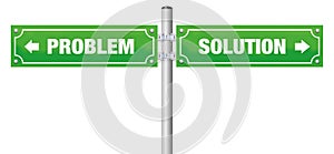 Problem Solution Street Sign Green