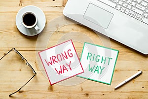 Problem solving. Right and wrong way icons on work desk from above
