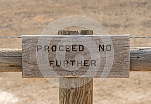 Proceed No Further Sign