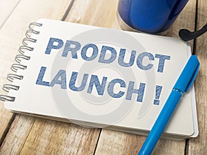 Product Launch, Motivational Business Marketing Words Quotes Con